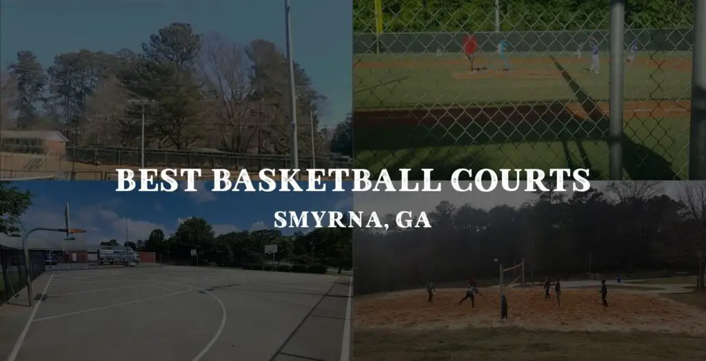 Choosing the right basketball court in Smyrna
